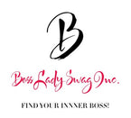 Boss Lady Swag Inc