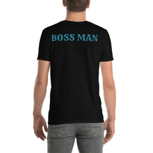 Load image into Gallery viewer, Boss Man T-Shirt
