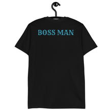 Load image into Gallery viewer, Boss Man T-Shirt
