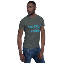 Load image into Gallery viewer, Hustle Hard T-Shirt
