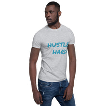 Load image into Gallery viewer, Hustle Hard T-Shirt
