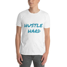 Load image into Gallery viewer, Hustle Hard T-Shirt
