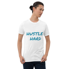 Load image into Gallery viewer, Hustle Hard T-Shirt
