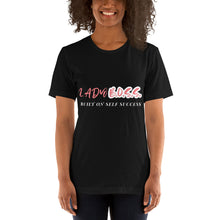 Load image into Gallery viewer, Lady B.O.S.S. T-Shirt
